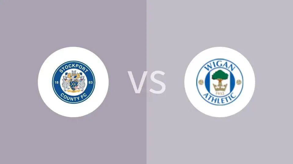 EFL Trophy : Stockport County vs Wigan Athletic Prediction & Betting Tips